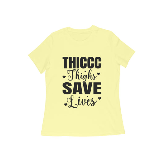 Round Neck T-shirt For Women - Thiccc Thighs